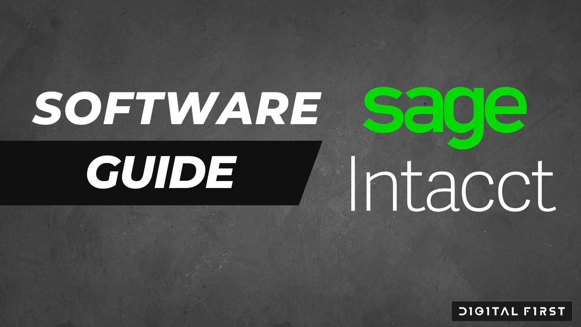 Software Guide Sage Intacct Guides by Digital First